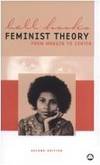 Feminist Theory: From Margin to Center by bell hooks - Paperback - from Bonita (SKU: 0745316638.G)