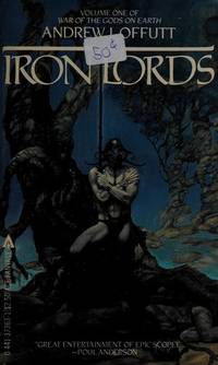 The Iron Lords by Offutt, Andrew J