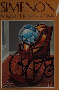 Maigret Bides His Time by Georges Simenon - 1985-04-03