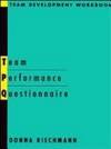 Team Performance Questionnaire: Team Development Workbook