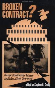 Broken Contract?: Changing Relationships Between Americans And Their Government (Transforming...