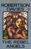 The Rebel Angels de Robertson Davies - 1982