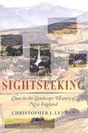 image of Sightseeking: Clues to the Landscape History of New England (Revisiting New England)