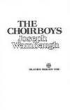 The choirboys by Wambaugh, Joseph