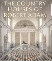 The Country Houses Of Robert Adam