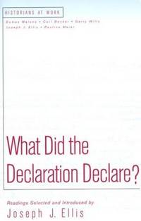 What Did the Declaration Declare