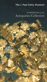 The J. Paul Getty Museum Handbook of the Antiquities Collection (Getty Trust Publications: J....