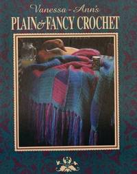 Vanessa-Ann's Plain & Fancy Crochet