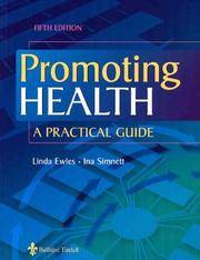 PROMOTING HEALTH: A PRACTICAL GUIDE, 5E
