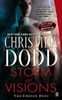 Storm of Visions (Chosen Ones, Book 1) by Christina Dodd - 2009-08-04