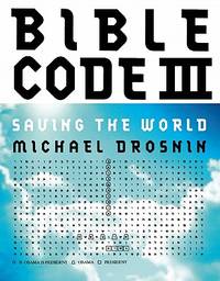 Bible Code IIi (ISBN: 9780615399638)