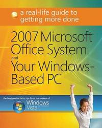 2007 Microsoft Office System And Your Windowsbased Pc (Pb 2009)