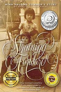 Straining Forward: Minh Phuong Towner's Story