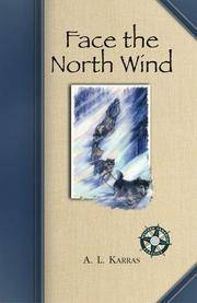 Face the North Wind (Western Canadian Classic) 