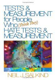 Tests & Measurement for People Who (Think They) Hate Tests & Measurement