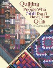 Quilting for People Who Still Don't Have Time to Quilt (#4183)