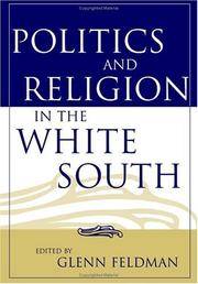 Politics and Religion in the White South