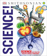 Knowledge Encyclopedia Science! (DK Knowledge Encyclopedias)