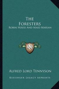 image of The Foresters: Robin Hood And Maid Marian