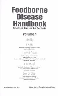 FOODBORNE DISEASE HANDBOOK: DISEASES CAUSED BY BACTERIA V. 1