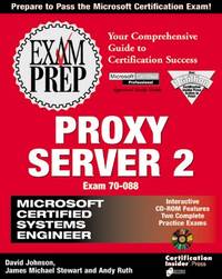 Mcse Proxy Server 2 Exam Prep (Exam: 70-0