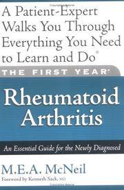 The First Year: Rheumatoid Arthritis: An Essential Guide for the Newly Diagnosed by M.E.A. McNeil - Paperback - 2005 - from ThatBookGuy (SKU: 068492)
