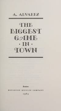 The Biggest Game in Town