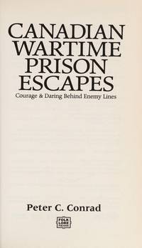 CANADIAN WARTIME PRISON ESCAPE