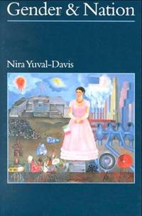 Gender and Nation (Politics and Culture series)