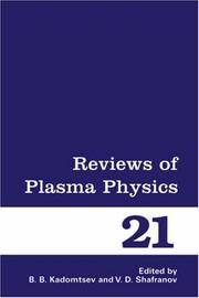 REVIEWS OF PLASMA PHYSICS - VOLUME 21 (REVIEWS OF PLASMA PHYSICS)
