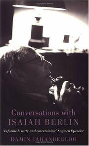 Conversations With Isaiah Berlin: Recollections of an Historian of Ideas