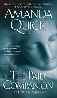 The Paid Companion [Mass Market Paperback] by Quick, Amanda by Quick, Amanda - 3/29/2005