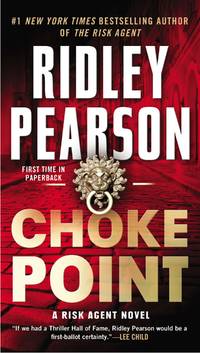 Choke Point (A Risk Agent Novel)