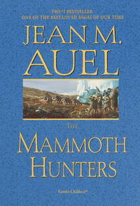 image of The Mammoth Hunters: Earth's Children, Book Three