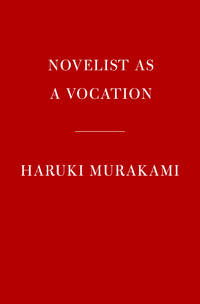 Novelist as a Vocation