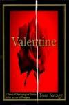 Valentine: A Novel Savage, Tom