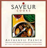 Saveur Cooks; Authentic French