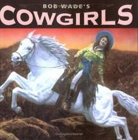 Bob Wade's Cowgirls