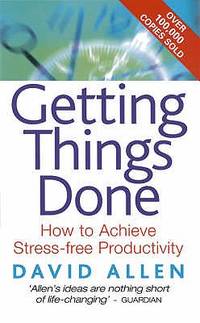 Getting Things Done (ISBN: 9780749922641)