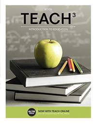 TEACH Introduction to Education Janice Koch