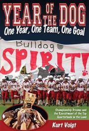 Year of the Dog: One Year, One Team, One Goal