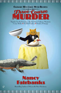 Three-Course Murder (Culinary Mystery Series)