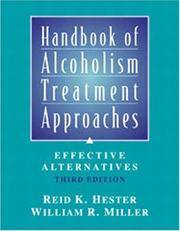 Handbook of Alcoholism Treatment Approaches: Effective Alternatives, 3rd Edition