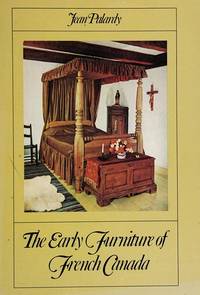 Early Furniture of French Canada