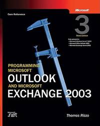 Programming Microsoft® Outlook® and Microsoft Exchange 2003 (Pro-Developer)