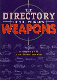 The Directory of the World's Weapons