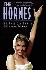 The Hornes: An American Family (Applause Books)