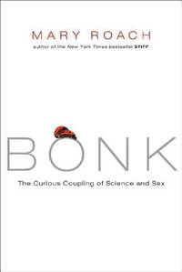 Bonk (ISBN: 9780393064643)