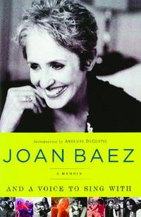 And A Voice to Sing With: A Memoir