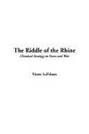 Riddle Of The Rhine